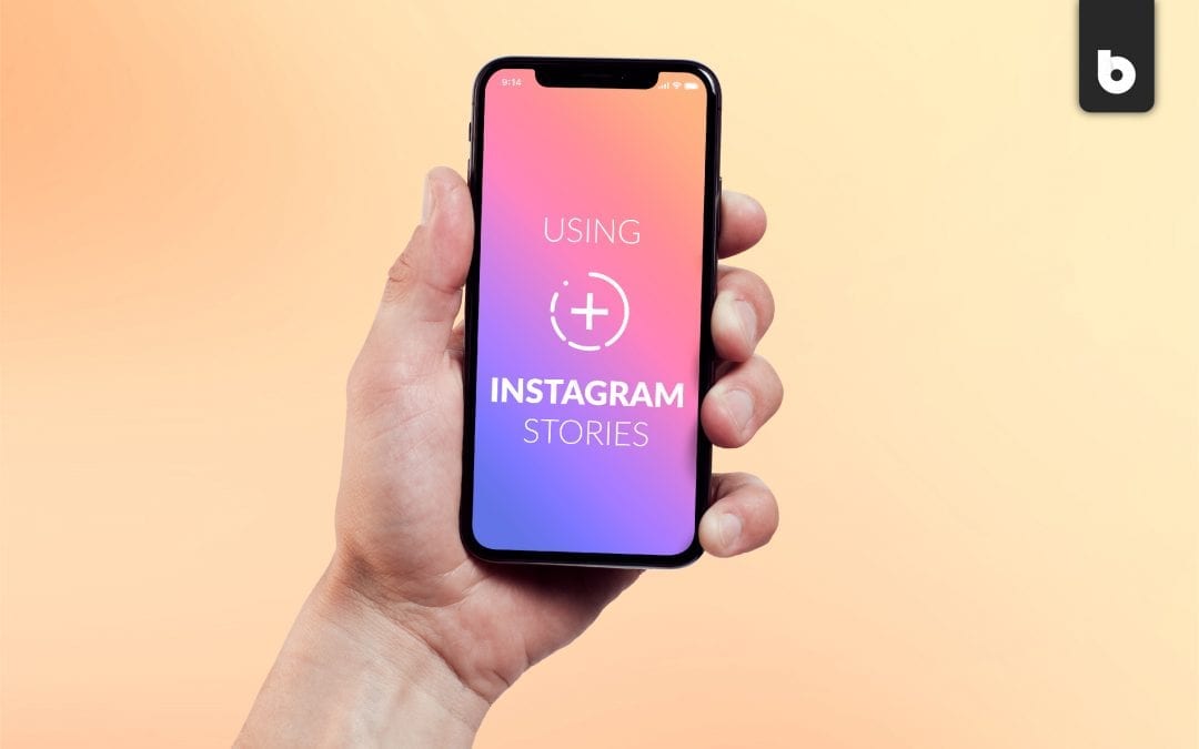 Using Instagram Stories to your advantage