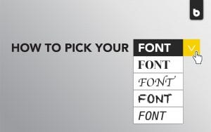 how to pick your font