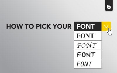 How to Pick Your Font