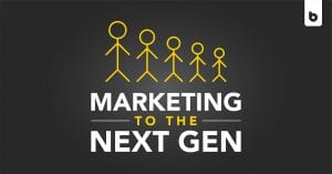 3 Tips For Marketing To The Future Generation