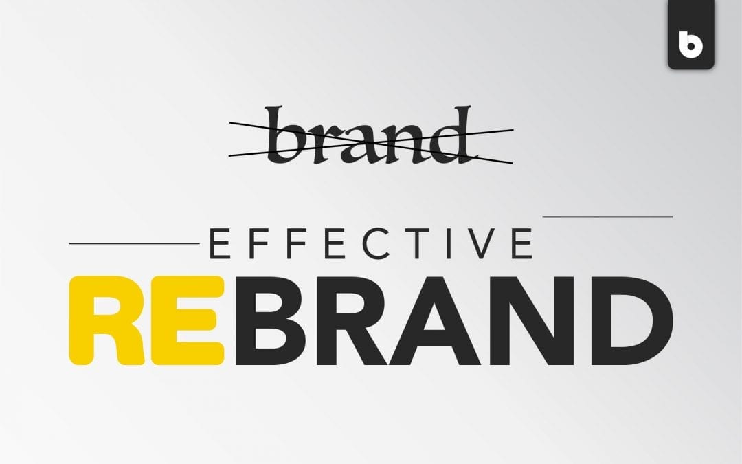 Tips For An Effective Rebrand