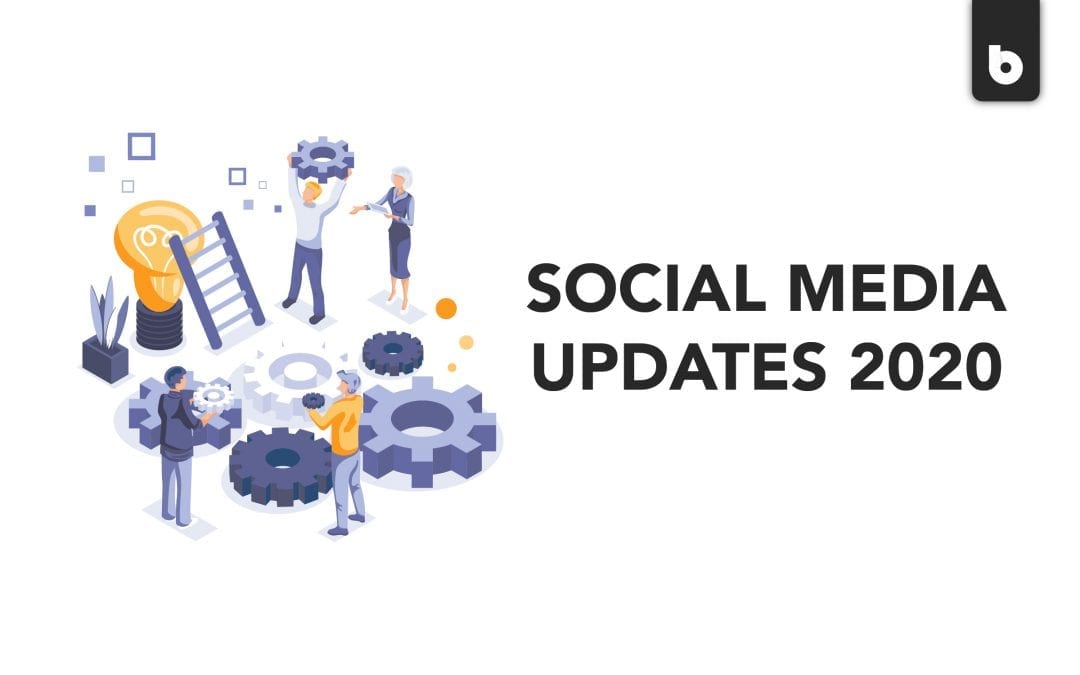 social media updates 2020