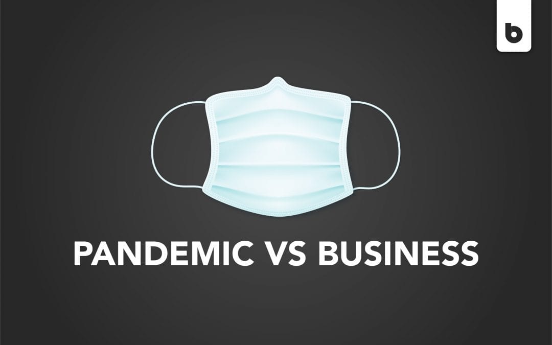 How A Pandemic Can Affect Your Business