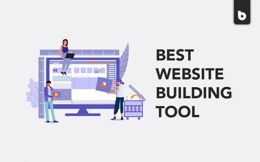 What Is The Best Website Building Tool?