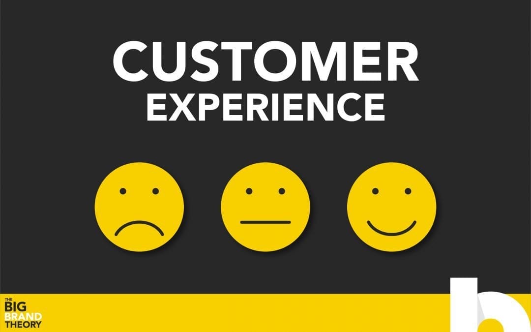 Customer Experience: The Big Brand Theory