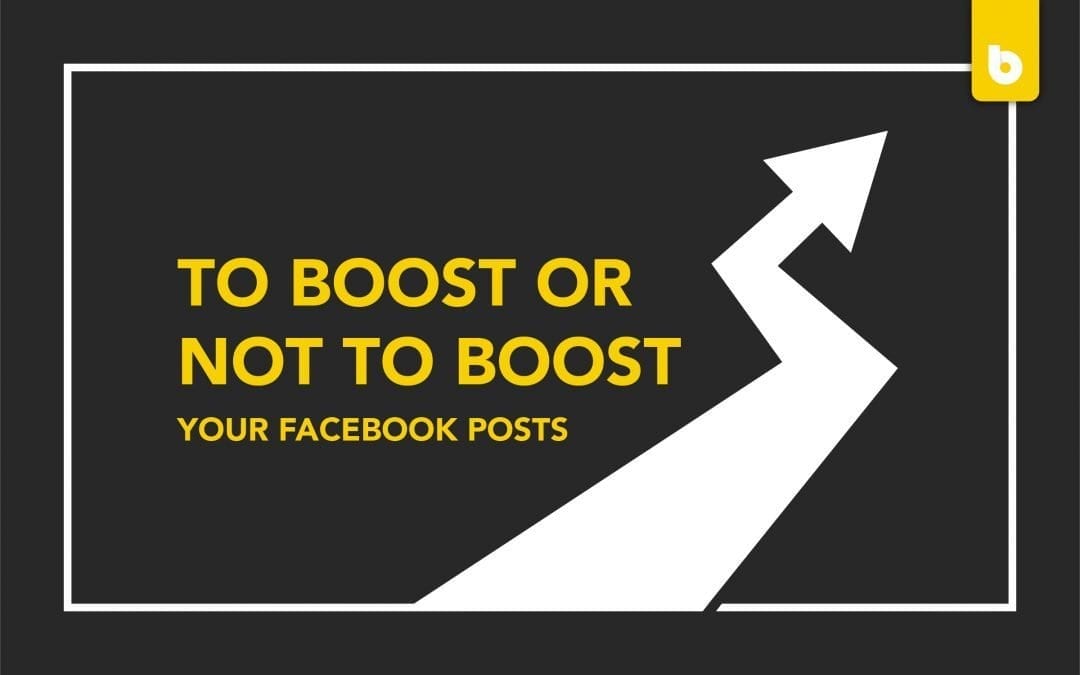 Is Boosting Facebook Posts Worth Your While?
