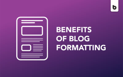 Why Blog Formatting Is So Important