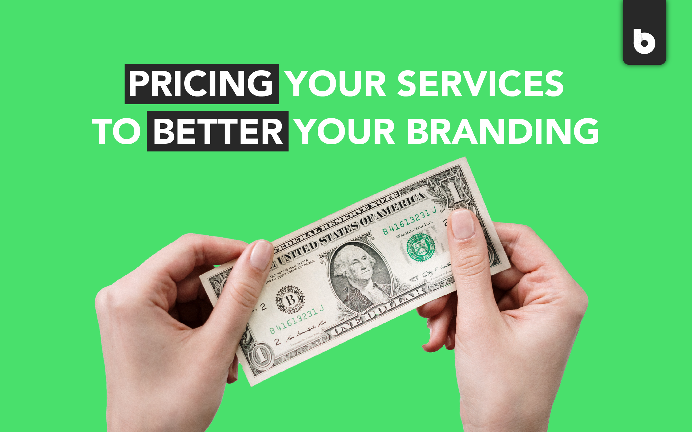 Pricing Your Services To Better Your Branding01 Blackwood Creative